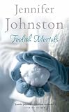 Review Headline Review  / Foolish Mortals