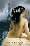 Erotic Travel Tales 2