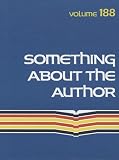 Something About the Author: Facts and Pictures About Authors and Illustrators of Books for Young People