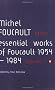 Ethics: Subjectivity and Truth:Essential Works of Michel Foucault 1954-1984: Essential Works of Michel Foucault 1954-1984 v. 1 (Essential Works of Foucault 1)