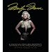 Marilyn Remembered: The Official Treasures