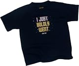 "I Just Boldly Went" -- Star Trek Juvy T-Shirt