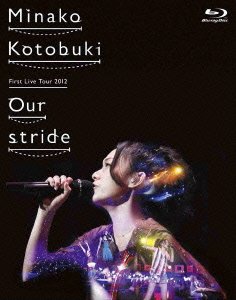 寿美菜子 First Live Tour 2012 “Our stride