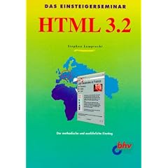 Das Einsteigerseminar HTML 3.2
