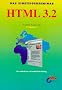 Das Einsteigerseminar HTML 3.2