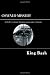 Oswald Missed!!: (and other crackpot Kennedy assassination theories)