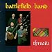 The battlefield band, Threads
