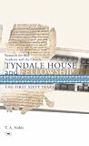 Research for the academy and the church Tyndale house and fellowship : the first sixty years