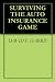SURVIVING THE AUTO INSURANCE GAME