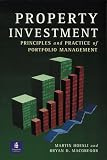 Property Investment: Principles and Practice of Portfolio Management
