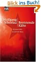 Brennende K�lte: Denglers vierter Fall