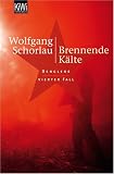 Brennende K�lte: Denglers vierter Fall