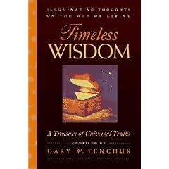 Timeless Wisdom: Illuminating Thoughts on the Art of Living