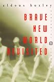 Brave New World Revisited (Perennial Classics)