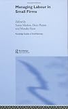 Review Routledge  / Managing Labour in Small Firms (Routledge Studies in Small Business)