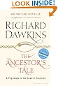 The Ancestor's Tale: A Pilgrimage to the Dawn of Evolution