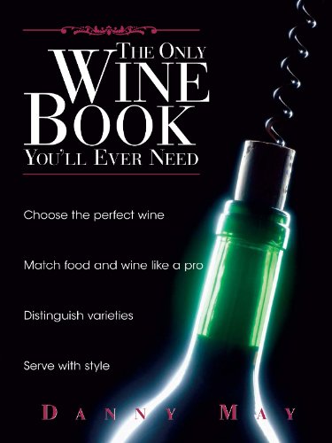 The Only Wine Book You'll Ever Need