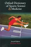 The Oxford Dictionary of Sports Science and Medicine