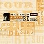 May Your Song Always Be Sung-