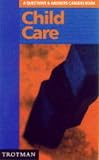 Careers in child care : your questions and answers