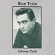 Blue Train (I Walk The Line)