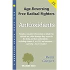 Click here to buy Antioxidants (Woodland Health Series) by Remi Cooper.