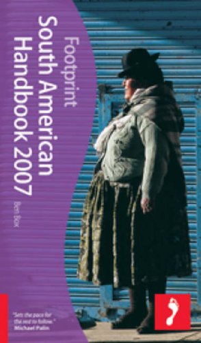 City Travel Guides Discounted   : South American Handbook 2007 (Footprint Travel Guide Series)