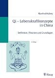 Produkt-Bild: Qi - Lebenskraftkonzepte in China. Definitionen, Theorien und Grundlagen
