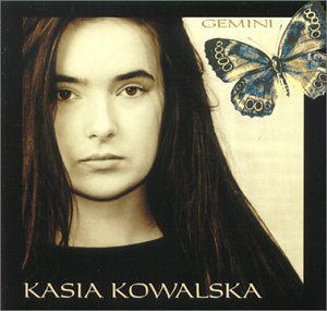 Kasia Kowalska - Gemini Lyrics - Zortam Music