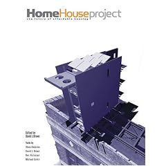 The HOME House Project: The Future of Affordable Housing