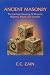 Ancient Masonry (The brotherhood of light)