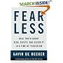 Fear Less: Real Truth About Risk, Safety, and Security in a Time of Terrorism