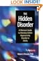 The Hidden Disorder: A Clinician's Guide to Attention Deficit Hyperactivity Disorder in Adults