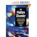 The Hidden Disorder: A Clinician's Guide to Attention Deficit Hyperactivity Disorder in Adults