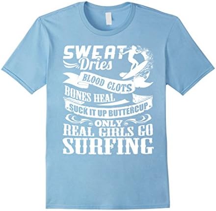 Kanu surf Suck it up buttercup real girls go Surfing (ver 2) - Male Large - Baby Blue