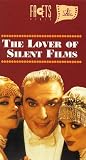 The Lover of Silent Films [VHS]