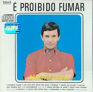 Roberto Carlos - &Eacute; Proibido Fumar - Zortam Music