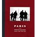 Paris: Photographs from a Time That Was (Art Institute of Chicago)