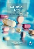 Medical Law: Text, Cases and Materials