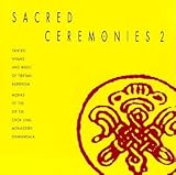 Sacred Ceremonies 2