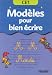 Modèles pour bien écrire, pour droitiers et gauchers Modèles pour bien écrire, pour droitiers et gauchers