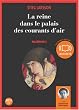La reine dans le palais des courants d'air - Mill�nium 3 (op) - Audio livre 2CD MP3 - 689 Mo + 651 Mo