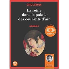 La reine dans le palais des courants d'air - Mill�nium 3 (op) - Audio livre 2CD MP3 - 689 Mo + 651 Mo