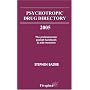 Psychotropic Drug Directory: The Professionals' Pocket Handbook and Aide Memoire