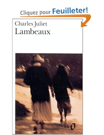Livre Lambeaux Charles Juliet Folio - Livres