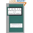 Toxic Properties of Pesticides (Environmental Science and Pollution Control Series) by Cheremisinoff