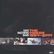 Dave Matthews Band - the Videos 1994 - 2001 [DVD]