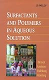 Surfactants and Polymers in Aqueous Solution