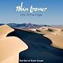Day Of The Eagle (The Best Of Robin Trower)