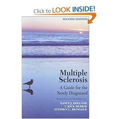 Multiple Sclerosis: A Guide for the Newly Diagnosed (2nd Edition)